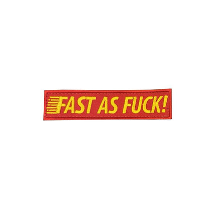 Fast as F#%k Embroidered Morale Patch